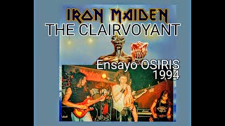 COVER de IRON MAIDEN THE CLAIRVOYANT por OSIRIS ensayo 14111994 [upl. by Wit]