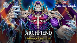 Archfiend  Masterking Archfiend  Ranked Gameplay YuGiOh Master Duel [upl. by Adnilim]