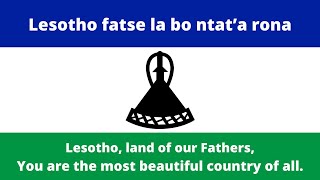 Lesotho National Anthem  â€œLesotho fatse la bo ntatâ€™a ronaâ€ English Lyrics [upl. by Silver]