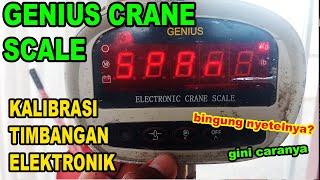 Kalibrasi Timbangan Gantung Elektronik Genius Crane Scale  Calibration Crane Scale Genius [upl. by Netty]