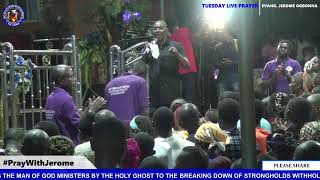 OUR TUESDAY LIVE PRAYER WITH EVANG JEROME OGBONNA [upl. by Nolyak]