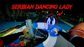 Serbian Dancing Lady Part 10 🔥 Horror POV  Flyingmeenaboi [upl. by Rempe]