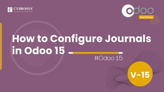 How to Configure Journals in Odoo15  Odoo 15 Accounting  Odoo 15 Enterprise Edition [upl. by Lemrahs]