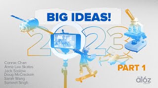 2023 Big Ideas in Technology Part 1 [upl. by Kassab]