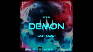 Luminark  Demon Luminark raves demons [upl. by Gilbertina]