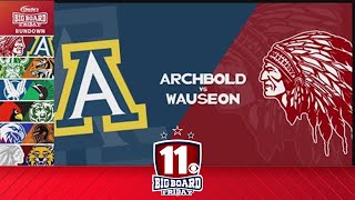 Big Board Friday Basketball Week 10 Wauseon vs Archbold [upl. by Atir]