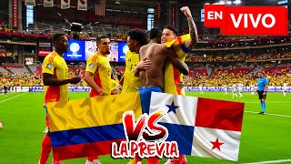 🔴 LA PREVIA COLOMBIA VS PANAMÁ EN VIVO  COPA AMÉRICA 2024 EN DIRECTO [upl. by Far667]