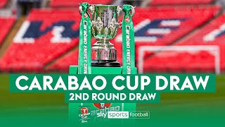 FULL DRAW Carabao Cup Second Round Draw [upl. by Gothard]