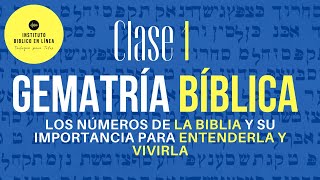 Gematria Bíblica Lo que no sabés sobre los Números de la Biblia Clase I [upl. by Froemming786]