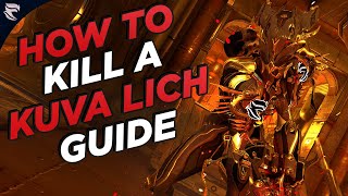 Warframe Kuva lich guide [upl. by Zoila]