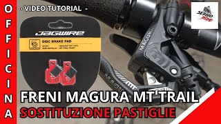 MAGURA MT TRAIL  SOSTITUZIONE PASTIGLIE [upl. by Lihkin435]