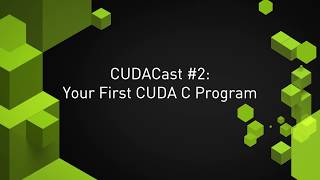 Your First CUDA C Program [upl. by Guod895]