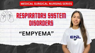 Empyema  Medical Surgical Nursing  Respiratory System Disorders [upl. by Laetitia]