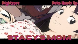 NIGHTCORE🎶Stacys Mom🎶 [upl. by Saxena]