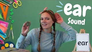 ear Sound Phonics  Learn to Read with ear Words  British Teachers Phonics Lesson [upl. by Nudnarb]