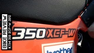 KTM 350 XCFW 2012 review [upl. by Laenej]