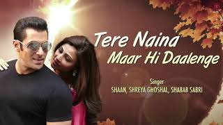 Tere Naina Maar Hi Daalenge lyrical song [upl. by Bahner]