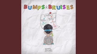 Bumps amp Bruises Interlude [upl. by Niamor]