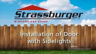 Door and Sidelights Installation Procedure [upl. by Sabas]