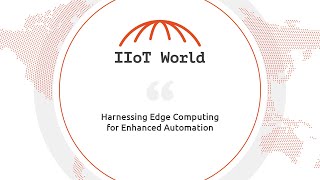 Harnessing Edge Computing for Enhanced Automation [upl. by Pownall]