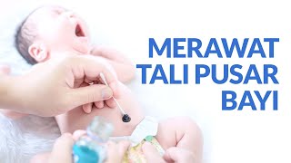 5 Cara Menjaga Kebersihan dan Merawat Tali Pusar Bayi [upl. by Burrows]