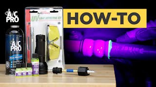 How to Utilize UV Dye to find a leak in your AC system [upl. by Nosmirc]