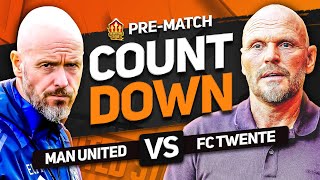 MAN UNITED vs FC TWENTE Countdown To Kick Off [upl. by Micheline]