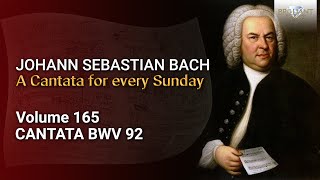 JS Bach Ich hab in Gottes Herz und Sinn BWV 92  The Church Cantatas Vol 165 [upl. by Donni335]