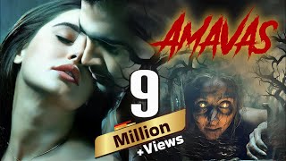 Amavas 2019 Full Hindi Movie  Nargis Fakhri Sachiin Joshi  अमावस Indian Horror Movies 4K [upl. by Pedersen]