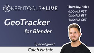 GeoTracker for Blender feat Caleb Natale — KeenTools LIVE 01022024 [upl. by Gaynor]