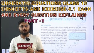 QUADRATIC EQUATIONS CLASS 10TH  EXERCISE 41  CBSE  PART1 [upl. by Brechtel]