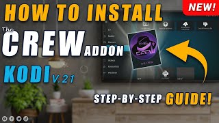 How To Install THE CREW Addon  Kodi 21 Omega  FULLY TESTED [upl. by Xela923]