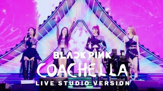 BLACKPINK  INTRO  Forever Young  COACHELLA 2023  Liev Band Studio Version [upl. by Ttcos470]