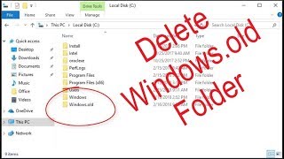 Delete Windowsold folder from Windows 10 [upl. by Pet548]