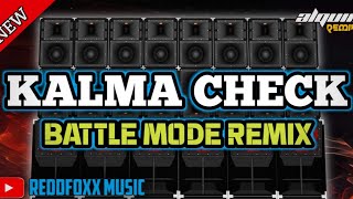 KALMA SOUNDCHECK 130 BPM  BATTLE MODE REMIX  DJ ALQUIN 2024 [upl. by Bodnar]