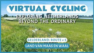 Fietsroute Land van Maas en Waal  Virtueel Fietsen [upl. by Htiekal]