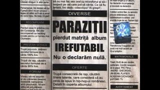 Parazitii feat Anonim Rasa Nimeni Altu Griffo amp Anexa 1  Actiunea Instrumentalulnr62 [upl. by Ennairrek296]