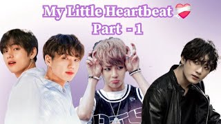 My Little Heartbeat ❤️‍🩹 😘 part 1 Taekook and Yoonmin Love story ❤️ taekook yoonmin [upl. by Akimad]