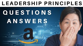 How to answer the AMAZON LEADERSHIP PRINCIPLES interview questions [upl. by Denie125]