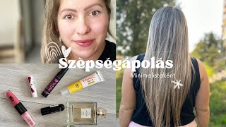 SZÉPSÉGÁPOLÁSI RUTIN 💄 HAJ  SMINK KÖRÖM💅 [upl. by Schoening]