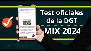 Test DGT MIX 07 Teórica común 2024  Permiso B [upl. by Pietrek]