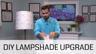 DIY Lampshade Upgrade  Upgrade Your Lampshade DIY [upl. by Annav680]