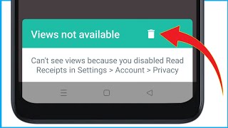Whatsapp Status quot Views Not Available quot  Whatsapp Status Views Not Showing Problem [upl. by Stav]