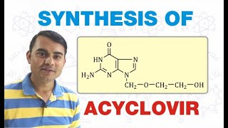 SYNTHESIS OF ACYCLOVIR  MEDICINAL CHEMISTRY  GPAT  BPharm 6th SEMESTER [upl. by Nwahsad]