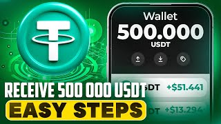 💵 Receive 500000 USDT FAST 🚀 Simple Steps to Success 💎 [upl. by Terza]