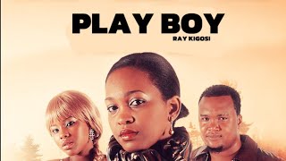 PLAYBOY part 2 BONGO MOVIE 2024 RAY KIGOSI [upl. by Wilhelmine]