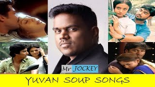 YUVAN SOUP SONGS  LOVE SAD SONGS  TAMIL  90s amp 2K SONGS  MR JOCKEY [upl. by Ociredef]