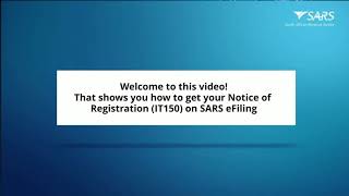 How to Request a Notice of Registration IT150 on SARS eFiling [upl. by Tella188]