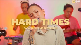 HARD TIMES  Paramore  Jesselli Balasabas with VIRGU Cover [upl. by Kreindler]