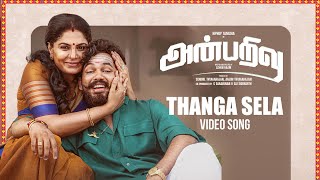 Full Video Thanga Sela Song  Anbarivu  Hiphop Tamizha  Sathya Jyothi Films  Aswin Raam [upl. by Khoury]